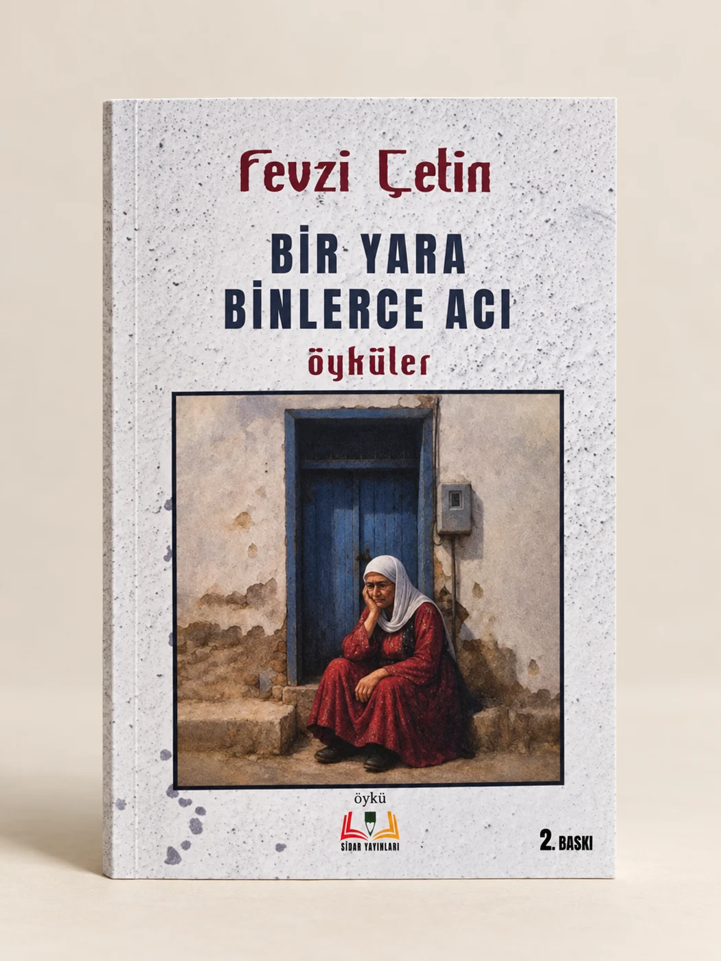 Bir Yara Binlerce Acı